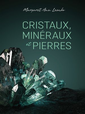 cover image of Cristaux, mineraux et pierres